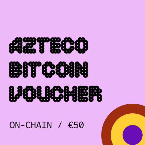 Azteco Bitcoin On-Chain 50 EUR kupon/bon 
